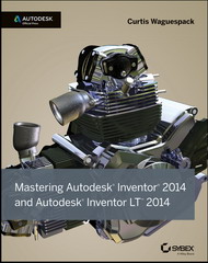 دانلود کتاب جامع آموزش اتودسک اینونتور اتوکد مخترع همراه با فایل های پروژه Mastering Autodesk Inventor 2014