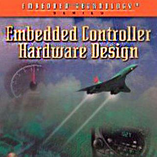 Embedded Controller Hardware Design Embedded Controller Hardware Design