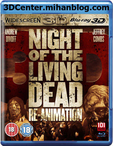 دانلود فیلم سه بعدی ترسناک Night Of The Living Dead Re-Animation 3D