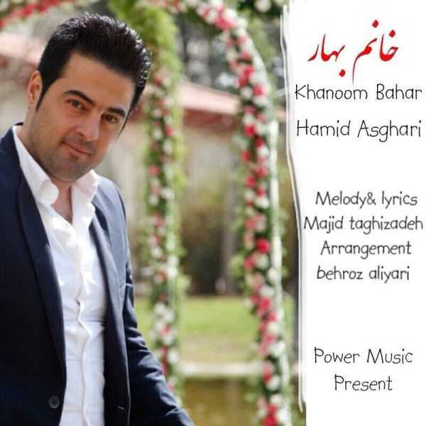 Hamid Asghari - Bahar Khanoom Views : 449. Listen And Download.