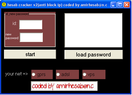 new cracker v2(updated,anti block ip,full speed,100%working,free) coded by amirhesab@n.c V2