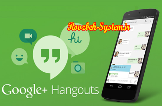 ارسال پیام و تماس صوتی تصویری رایگان با Hangouts از طریق Google Voice