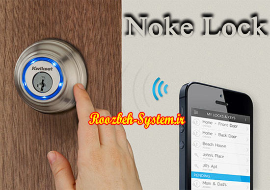 با اولین قفل بلوتوثی جهان با نام Noke آشنا شوید!