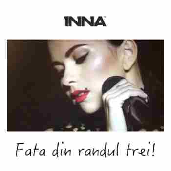 عکس از Inna - Fata Din Randul Trei