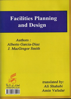 Facilities planning and Design by Alberto Garcia Diaz and Smith J. Mac Gregory 