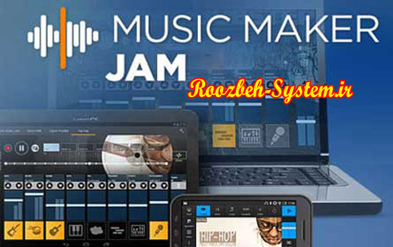 با گوشی اندرویدی خود موزیک بسازید + دانلود Music Maker Jam اندروید 