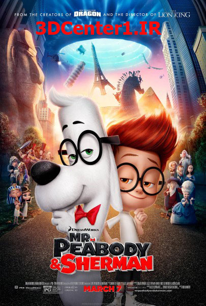 دانلودانیمیشن سه بعدی Mr. Peabody & Sherman 2014 -آقای پیبادی و شرمن (دوبله فارسی)