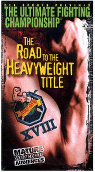 دانلود یو اف سی 18 | UFC 18 : The Road To The Heavyweight Title