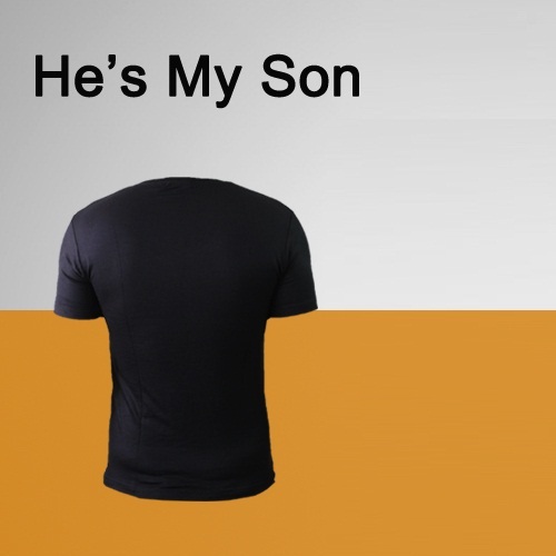 تیشرت مردانه طرح He’s My Son